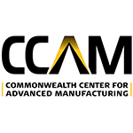 CCAM - Commonwealth Center fro Advanced Manufacturing